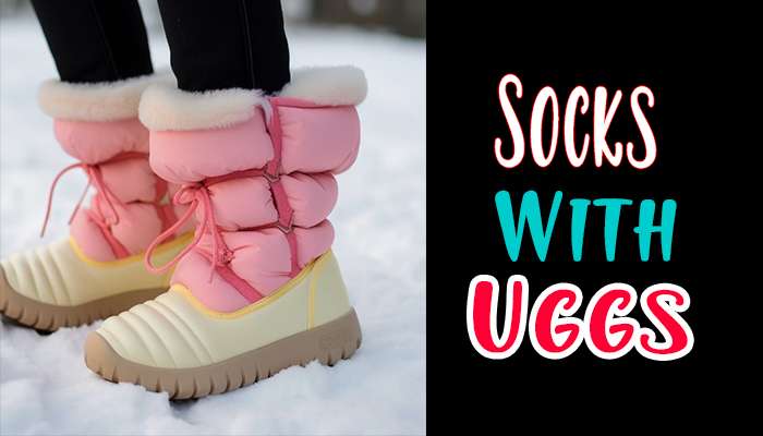 Are You Supposed to Wear Socks with UGGs?